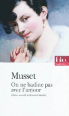 On ne badine pas avec l'amour