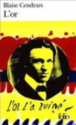 Blaise Cendrars - L'or, Häftad