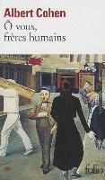 Albert Cohen - O vous, freres humains, Häftad