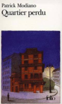 Patrick Modiano - Quartier perdu, Häftad