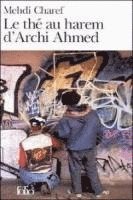 Medhi Charef - Le the au harem d'Archi Ahmed, Häftad