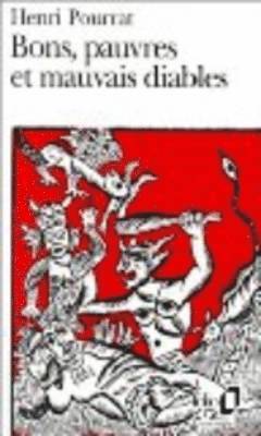 Bons pauvres et mauvais diables