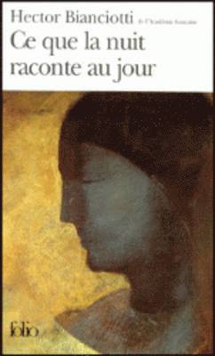 Ce que la nuit raconte au jour