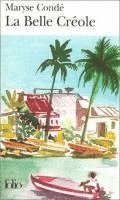 Maryse Conde - La Belle Creole, Häftad