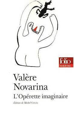 Valere Novarina - L'operette imaginaire, Häftad