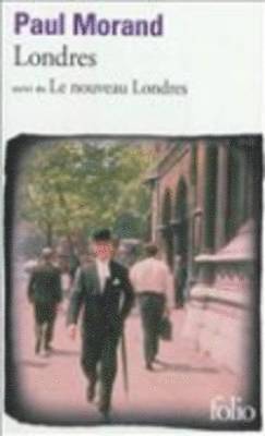 Paul Morand - Londres/Le nouveau Londres, Häftad