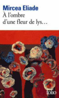 l'ombre d'une fleur de lys