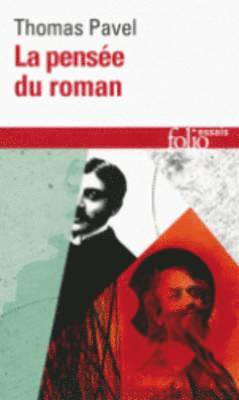 Thomas Pavel - La pensee du roman, Häftad