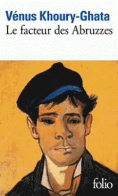 Venus Khoury-Ghata - Le facteur des Abruzzes, Häftad