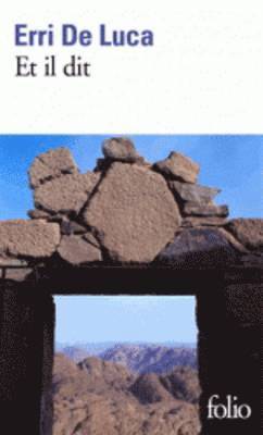 Erri De Luca - Et il dit, Häftad