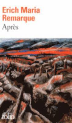 Erich M Remarque - Apres, Häftad
