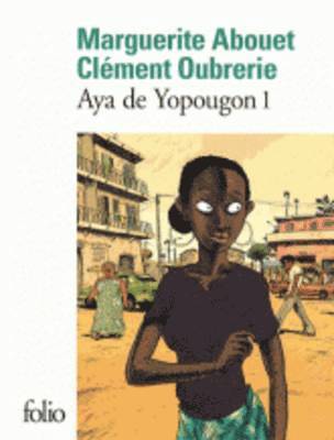 Marguerite Abouet - Aya de Yopougon 1, Häftad