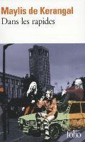 Maylis de Kerangal - Dans les rapides, Häftad