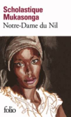 Scholastique Mukasonga - Notre Dame du Nil, Häftad