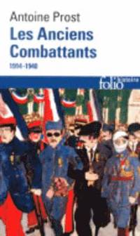 bokomslag Les anciens combattants 1914-1940