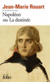 bokomslag Napoleon ou la destinee