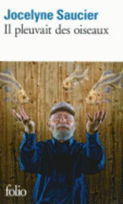 Il pleuvait des oiseaux