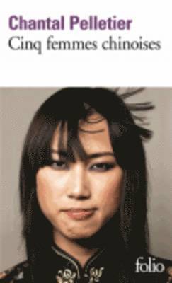 Cinq femmes chinoises