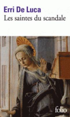 Erri De Luca - Les saintes du scandale, Häftad