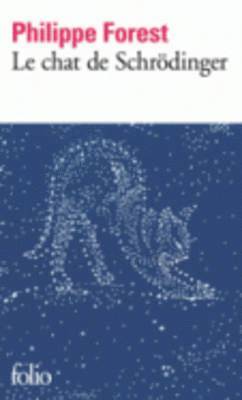 Philippe Forest - Le chat de Schrodinger, Häftad