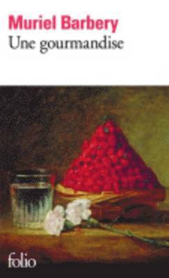 Muriel Barbery - Une gourmandise, Häftad