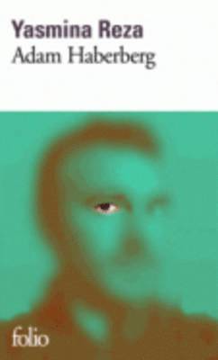 Yasmina Reza - Adam Haberberg, Häftad