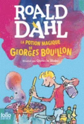 Roald Dahl - La potion magique de Georges Bouillon, Häftad