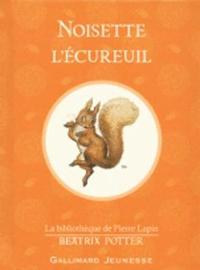 bokomslag Noisette l'ecureuil (The Tale of Squirrel Nutkin)