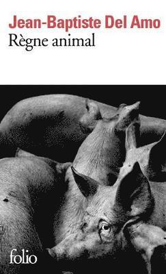 Jean-Baptiste Del Amo - Regne animal, Häftad