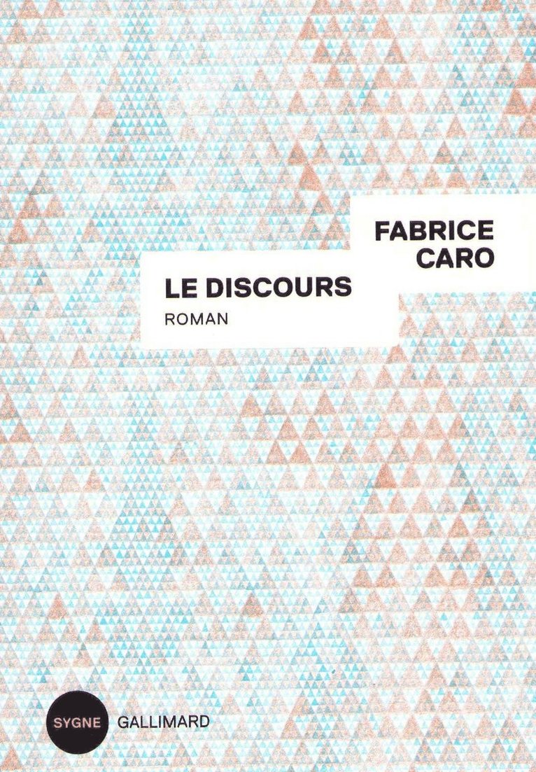 Fabrice Caro - Le Discours, Häftad