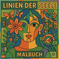 bokomslag Linien der Seele - Malbuch