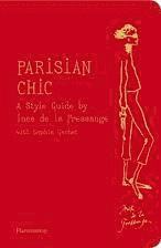 bokomslag Parisian Chic: A Style Guide by Ines de la Fressange