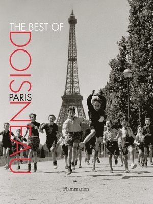 The Best of Doisneau: Paris 1