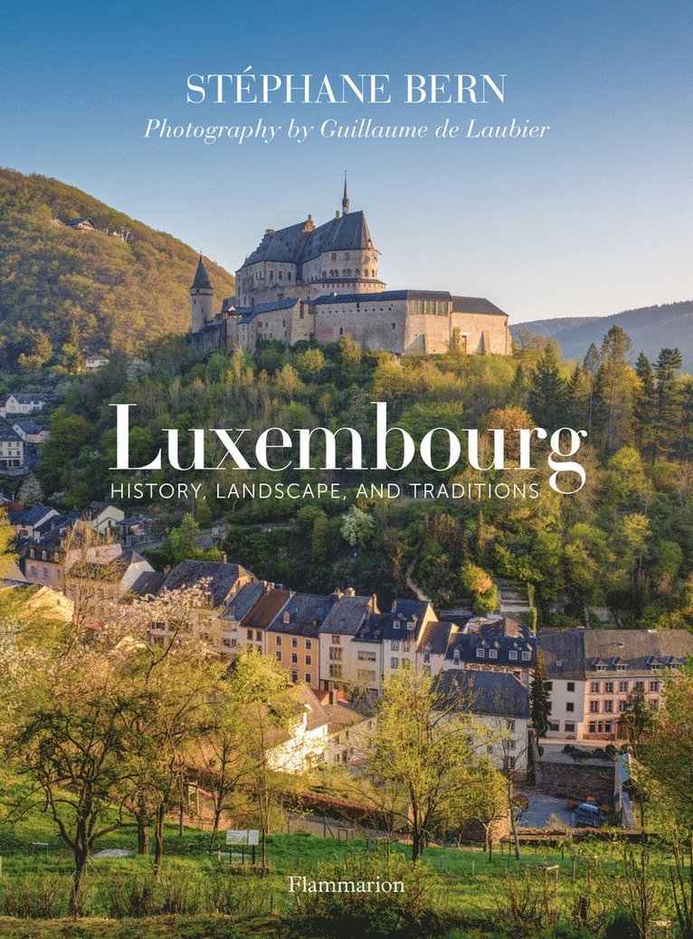 Stéphane Bern - Luxembourg, Inbunden