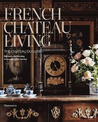bokomslag French Chteau Living