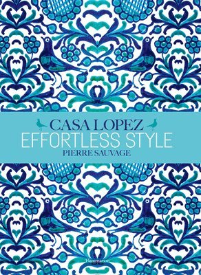 Effortless Style: Casa Lopez 1