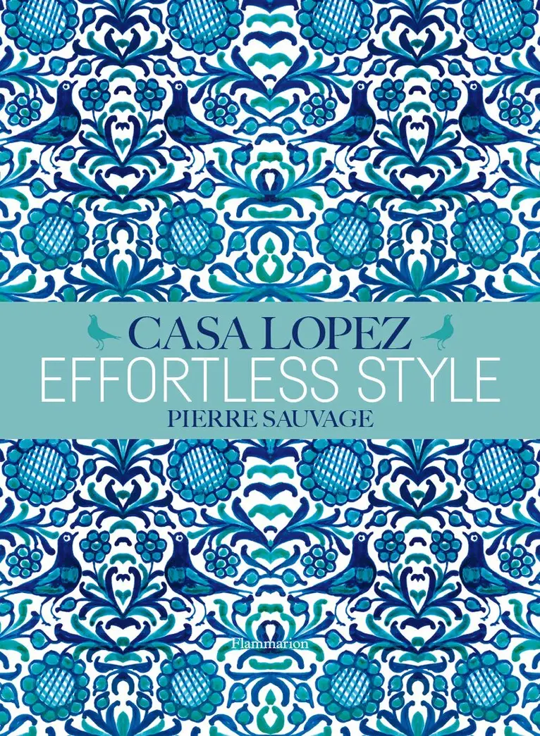 Effortless Style: Casa Lopez
