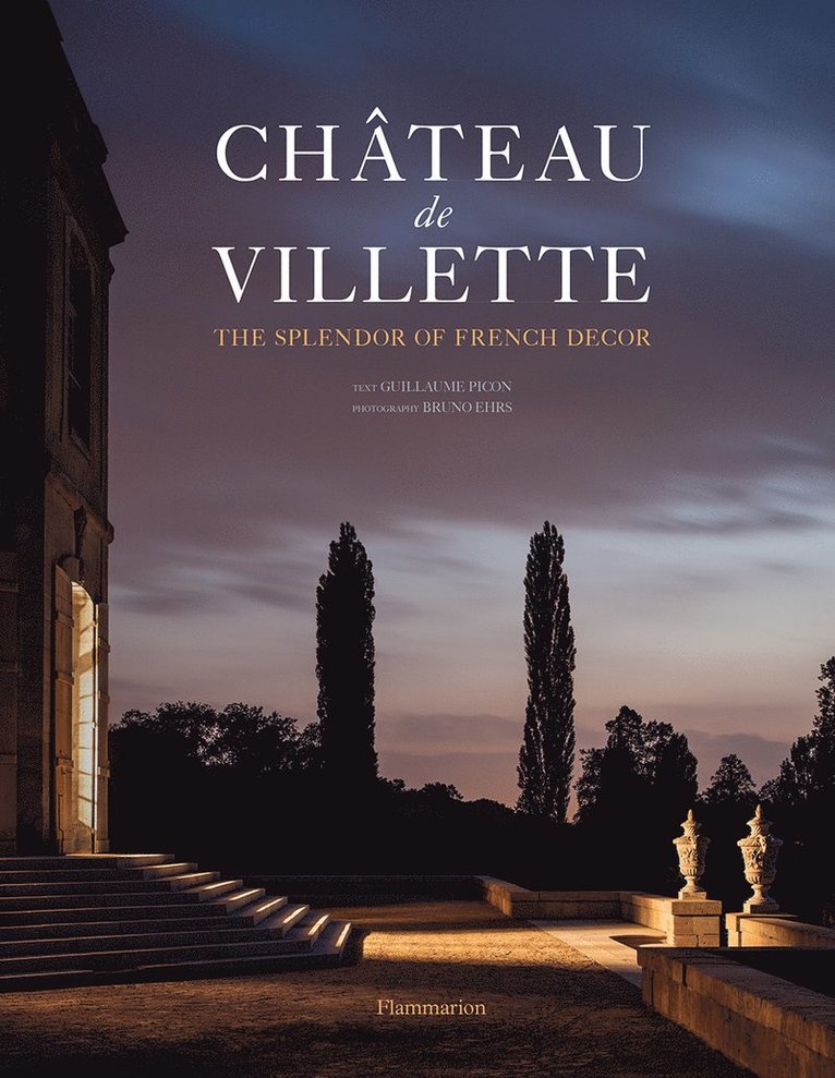 Guillaume Picon - Château de Villette, Inbunden