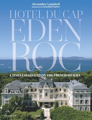 Hotel du Cap-Eden-Roc 1