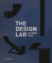 bokomslag The Design Lab: Galerie kreo