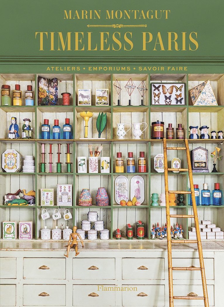 Marin Montagut - Timeless Paris, Inbunden