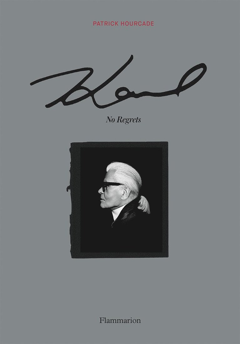 Patrick Hourcade - Karl: No Regrets, Inbunden