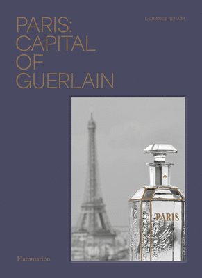 Paris: Capital of Guerlain 1