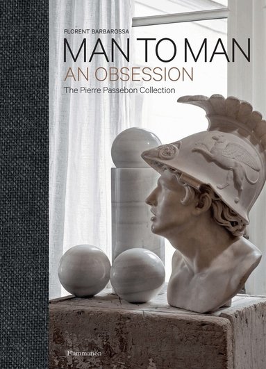 Pierre Passebon, Florent Barbarossa - Man to Man, Inbunden