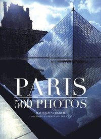 bokomslag Paris: 500 Photos