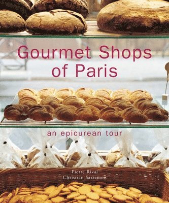 Gourmet Shops of Paris 1