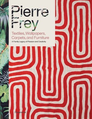 Pierre Frey: Textiles, Wallpapers, Carpets, and Furniture 1