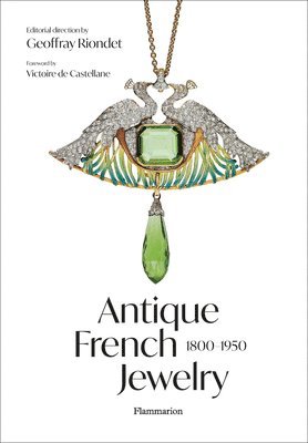 Antique French Jewelry: 1800-1950 1