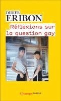 bokomslag Réflexions sur la question gay