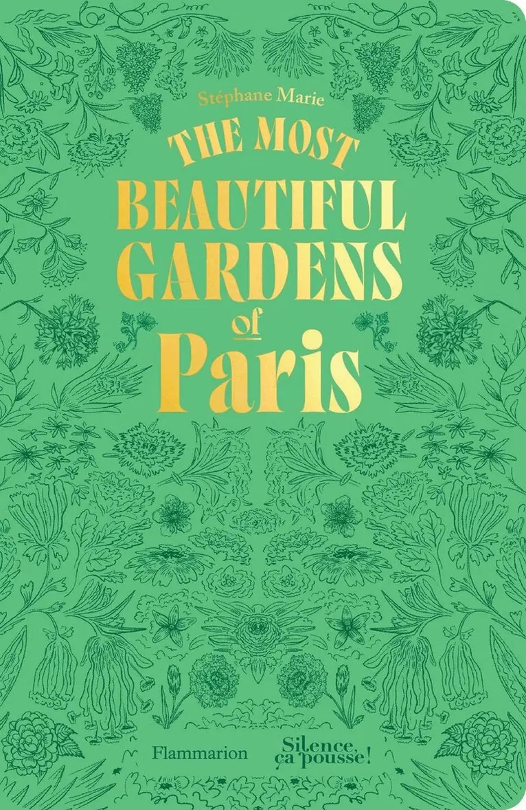 Most Beautiful Gardens of Paris